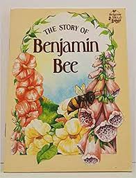 The Story of Benjamin Bee (Hedgerow Tales Series) [HARDCOVER]