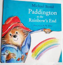 Paddington At the Rainbow's End