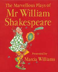 The Marvellous Plays of Mr William Shakespeare (HARDCOVER)