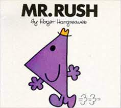 Mr.Rush