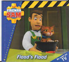 Fireman Sam Story Time Flood's Flood