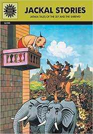 Jataka Tales Jackal Stories (AMAR CHITRA KATHA) VOL.553 [Graphic novel] by Anant Pai