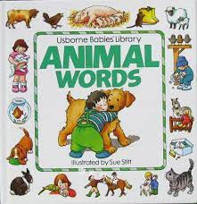 Usborne Babies Library Animal Words (HARDCOVER)