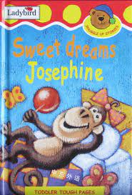Sweet Dreams, Josephine [HARDCOVER]
