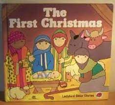 The First Christmas (HARDCOVER)