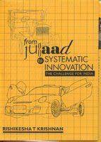 From Jugaad to Systematic Innovation: The Challenge for India [HARDCOVER] (RARE BOOKS)