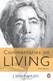 Commentaries on Living First Series
