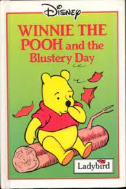 Winnie the Pooh and the Blustery Day (HARDCOVER)