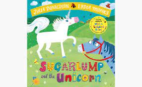 Sugarlump and the Unicorn [Hardcover]