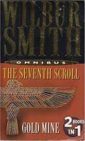 The Seventh Scroll BY Wilbur Smith