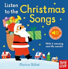 Listen to the Christmas Songs (SOUND BOARDBOOK)