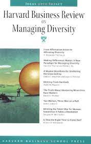 Harvard Business Review on Managing Diversity