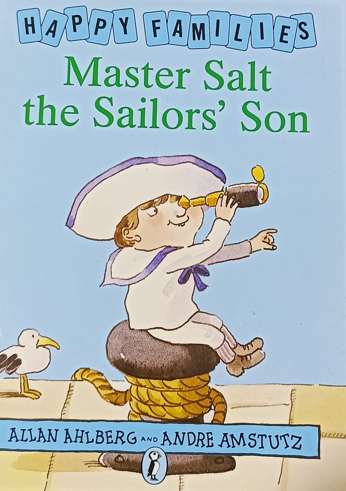 HAPPY FAMILIES: Master Salt the Sailor's Son