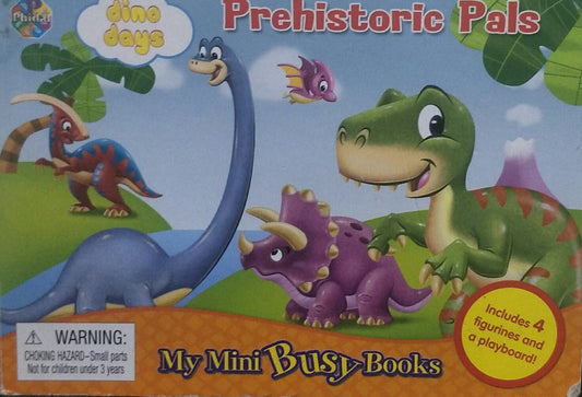 Prehistoric Pals [BOARD BOOK]