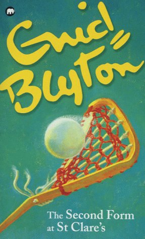 The second form at st clare's by Enid Blyton