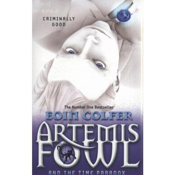 Artemis Fowl & The Time Paradox by Eoin Colfer
