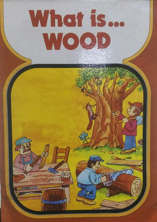 WHAT IS WOOD