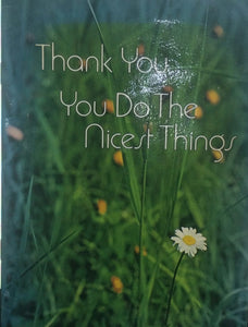 Thank You You Do The Nicest Things