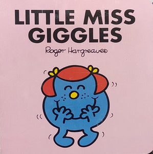 Little miss giggles (BOARD BOOK)