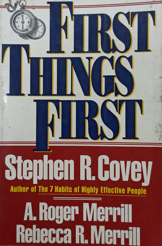 First Things First