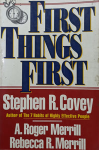 First Things First