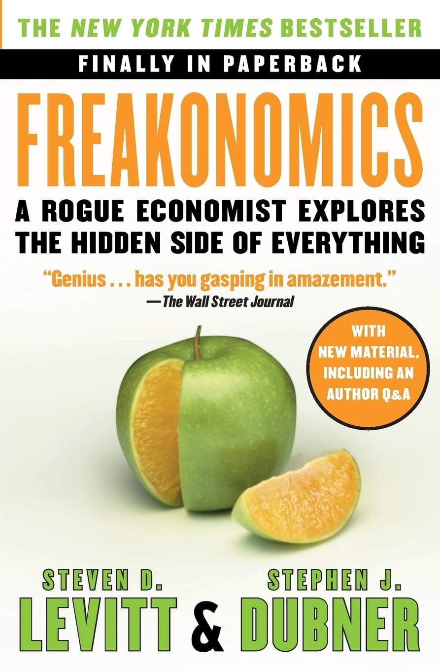 Freakonomics by Steven D. Levitt