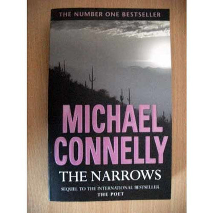 The Narrows by Michael Connelly