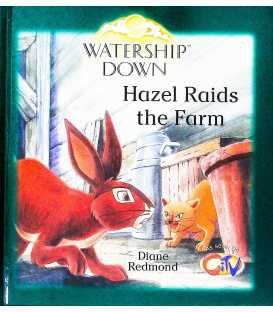 Hazel Raids the Farm (Watership Down) [HARDCOVER]