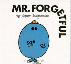 MR. FORGETFUL