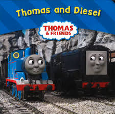 Thomas and Diesel  [BOARD BOOK]