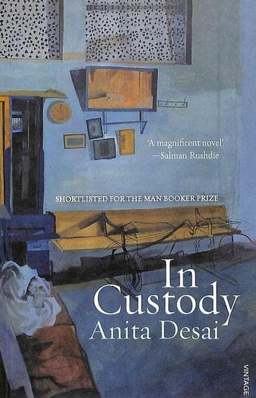 In Custody by Anita Desai