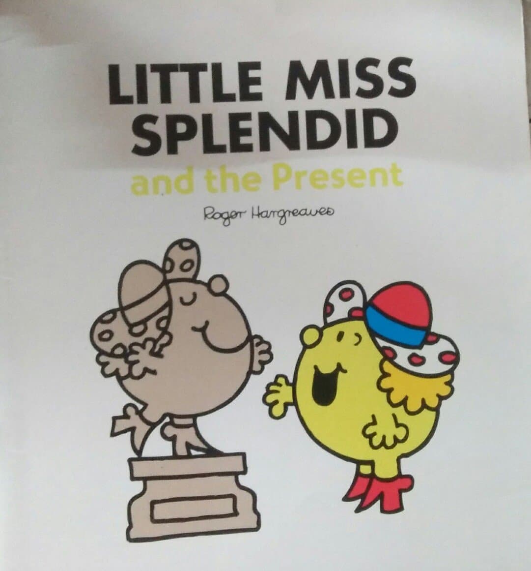 LITTLE MISS SPLENDID and the present