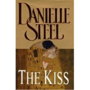 The Kiss by Danielle Steel