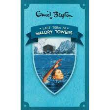 Last Term: Book 6 (Malory Towers)