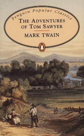 The Adventures Of Tom Sawyer CLASSICS