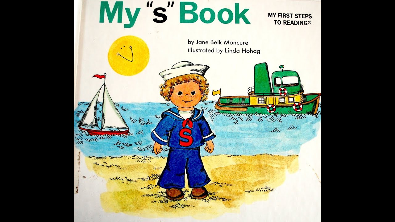 My "s" book (My first steps to reading) [HARDCOVER]
