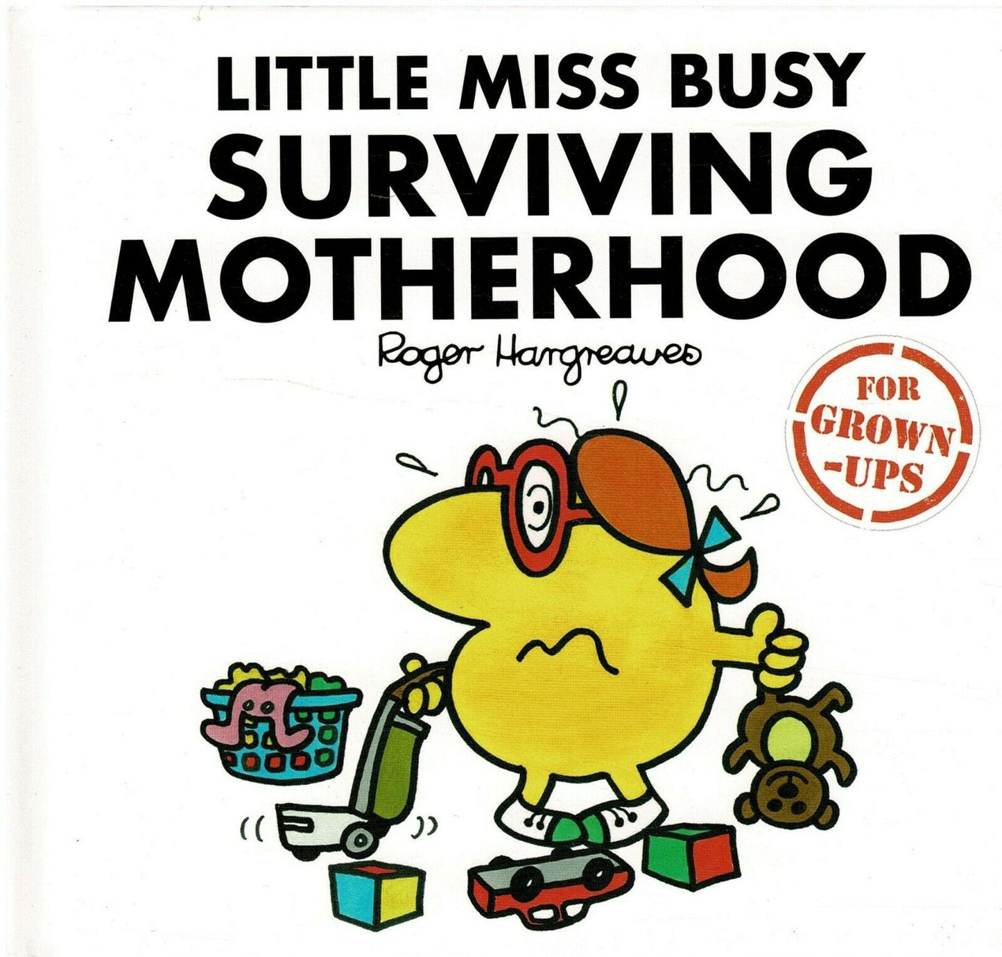 Little Miss Busy Surviving Motherhood [Hardcover]