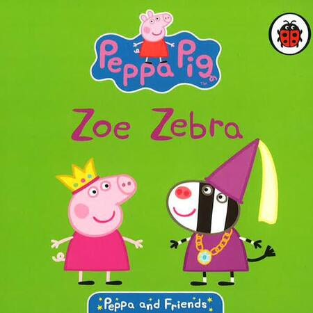 Peppa Pig: Zoe Zebra (BOARDBOOK)