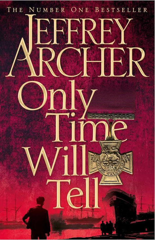 Only time will tell by Jeffrey Archer
