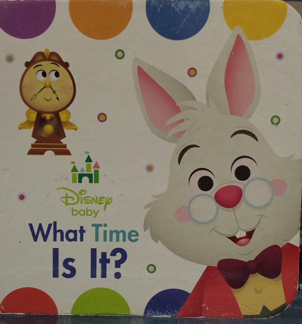 What Time Is It? (Disney baby) [Hardcover]