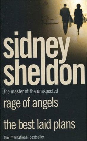 Rage of Angels and The best laid plans(2 in 1 books) by Sidney Sheldon