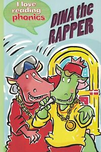 Love Reading Phonics 'Story Book:Dina The Rapper: LEVEL 3