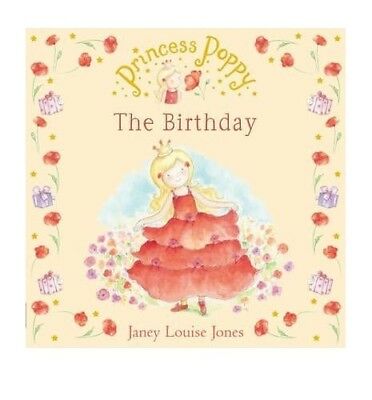 Princess Poppy The Birthday