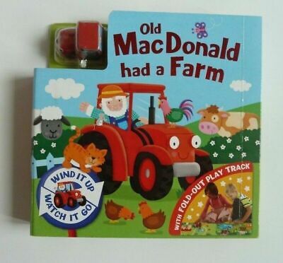 Old Macdonald had a farm (With Fold Out Play Track) Board book