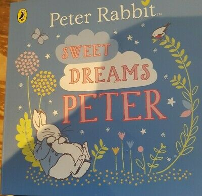 Peter Rabbit: Sweet Dreams Peter BOARD BOOK