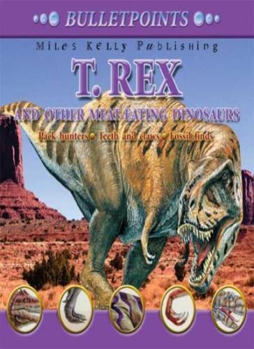 T REX and other meat eating dinosaurs