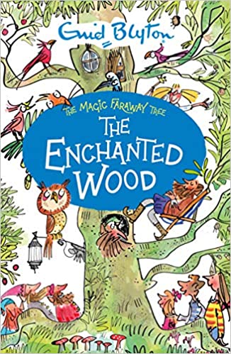 The enchanted wood by Enid Blyton