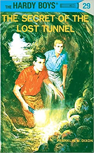 Hardy Boys 29: The Secret of the Lost Tunnel [HARDCOVER]