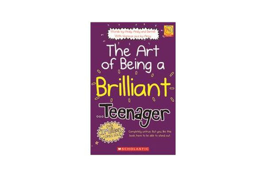 The Art of Being a Brilliant Teenager by Andrew Cope