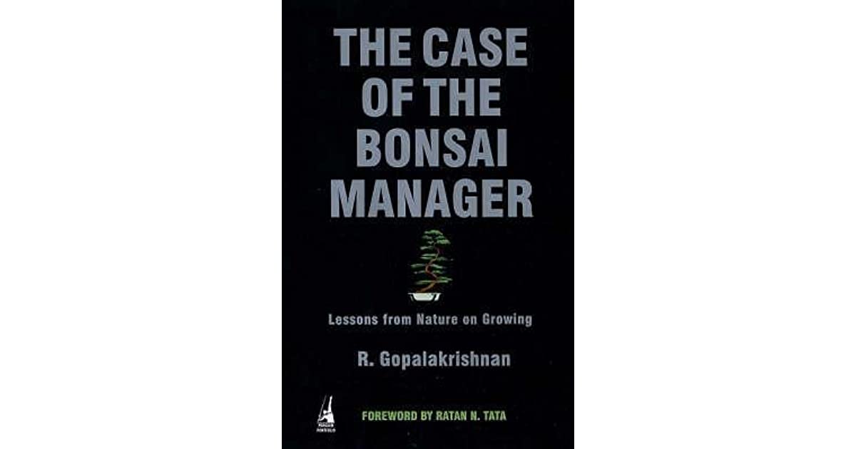 The case of the bonsai manager [hardcover] by R. Gopalakrishnan